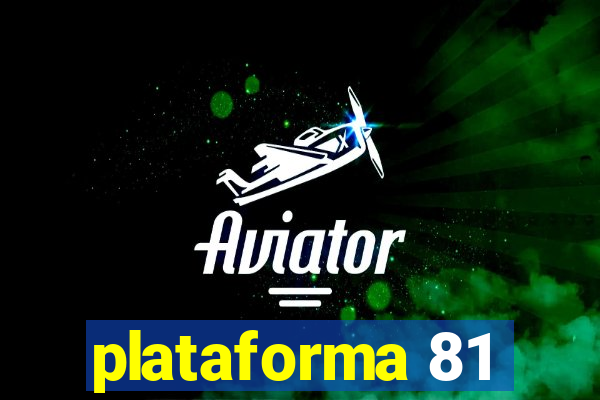 plataforma 81